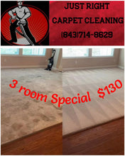 Load image into Gallery viewer, 3 room Carpet Cleaning $130 service area Goose Creek,Moncks Corner,Ladson,North Charleston Hanahan,Summerville.
